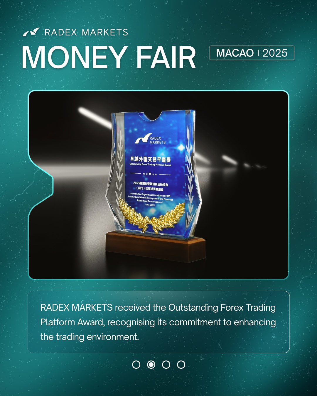 Radex Markets received the Outstanding Forex Trading Platform Award